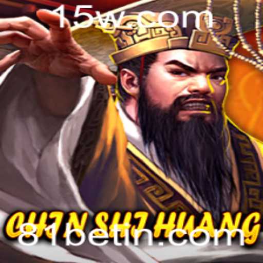 Explorando o Fascinante Mundo de ChinShiHuang com 81bet