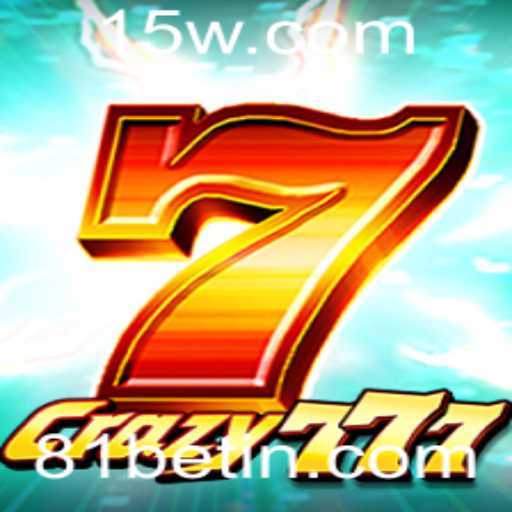 Descubra Crazy777: O Novo Sucesso com 81bet
