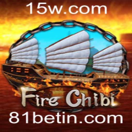 Descubra 'FireChibi': O Novo Fenômeno do Jogo com a Chave 81bet