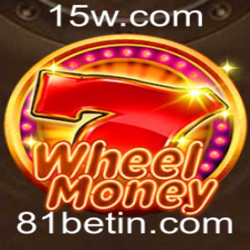 Explorando o Fascinante Universo de WheelMoney e 81bet